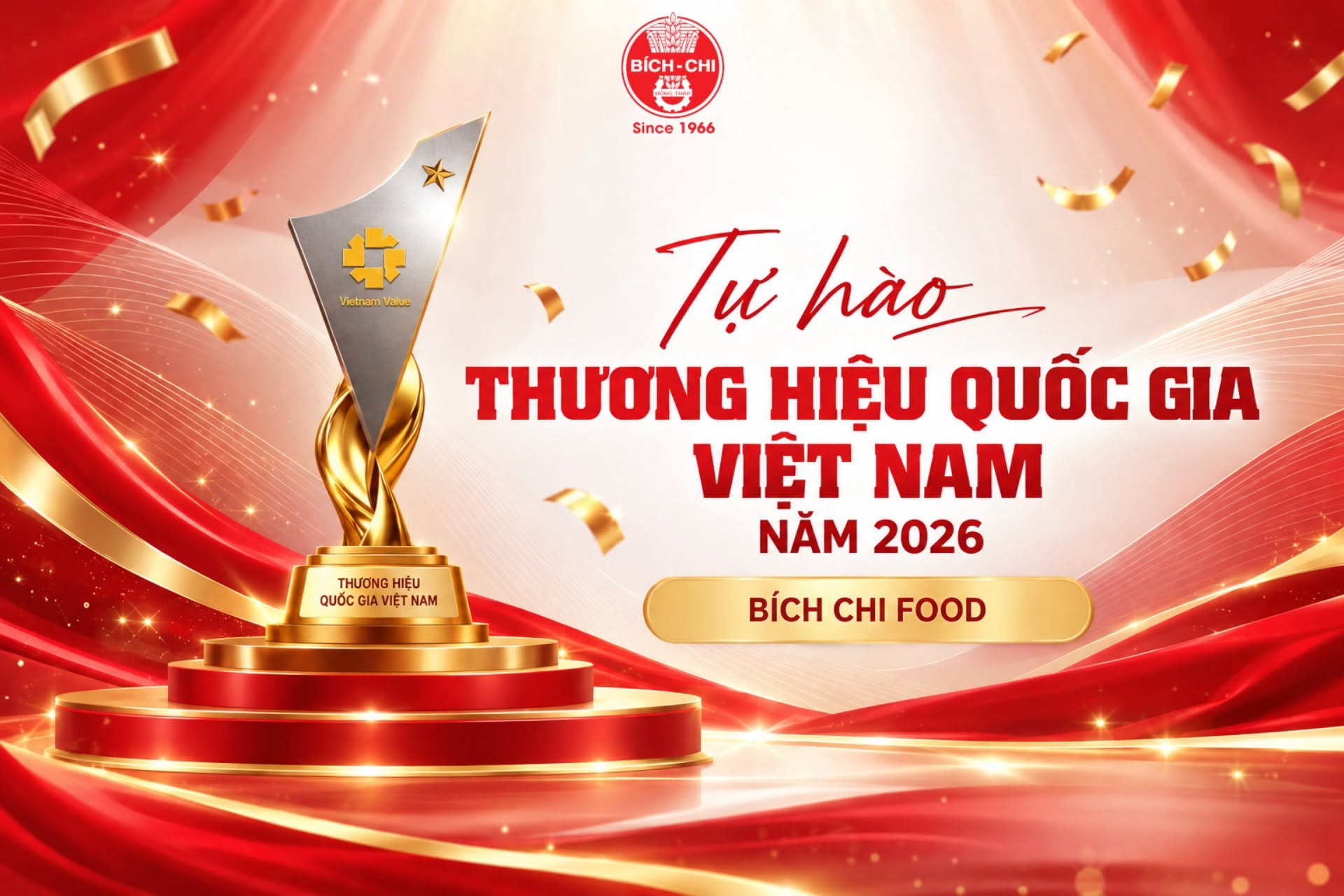 CÔNG TY CỔ PHẨN THỰC PHẨM BÍCH CHI TỰ HÀO ĐẠT THƯƠNG HIỆU QUỐC GIA VIỆT NAM 2026
